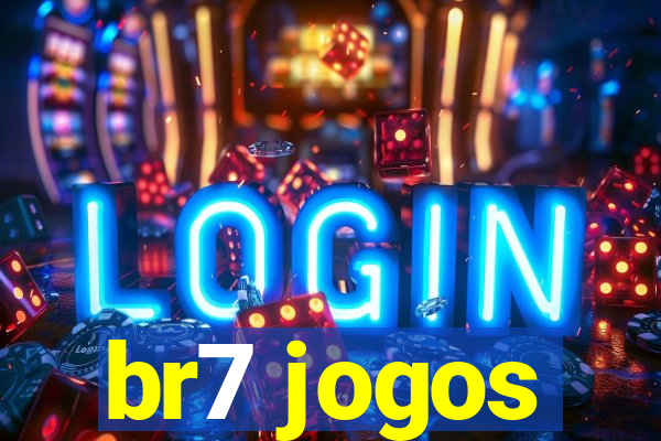 br7 jogos